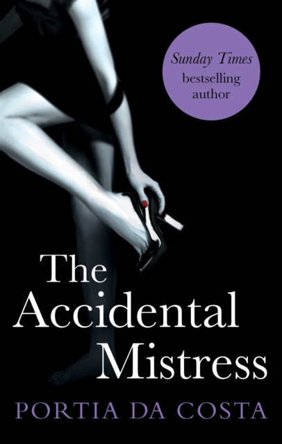 E-knjiga Accidental Mistress Portia Da Costa