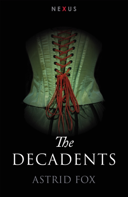 E-knjiga Decadents Astrid Fox