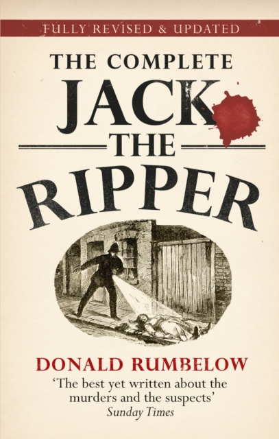 E-knjiga Complete Jack The Ripper Donald Rumbelow