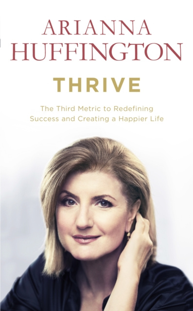 E-knjiga Thrive Arianna Huffington
