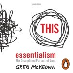 Аудиокнига Essentialism Greg McKeown