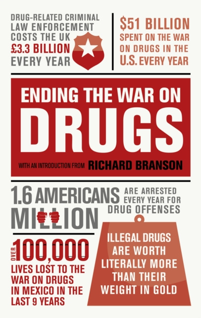 E-book Ending the War on Drugs Sir Richard Branson