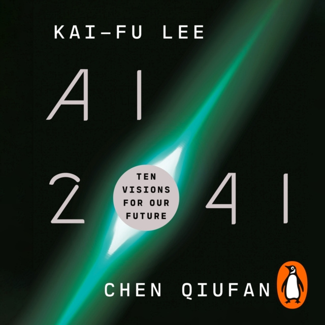 Audiokniha AI 2041 Kai-Fu Lee