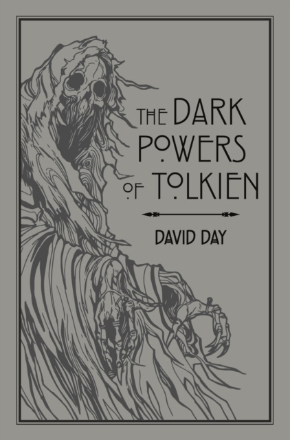 E-kniha Dark Powers of Tolkien David Day