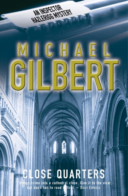 E-book Close Quarters Michael Gilbert