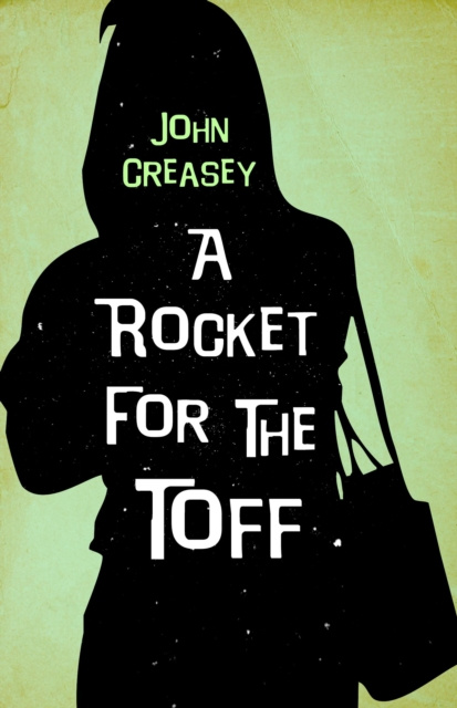 E-Book Rocket for the Toff John Creasey
