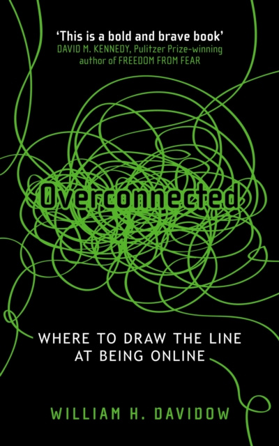 E-knjiga Overconnected William H. Davidow