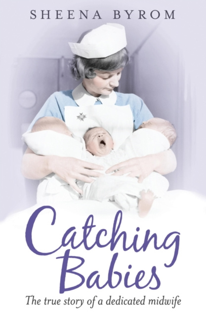 E-book Catching Babies Sheena Byrom