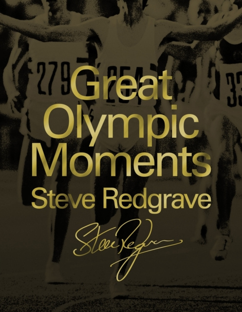 E-book Great Olympic Moments Sir Steve Redgrave
