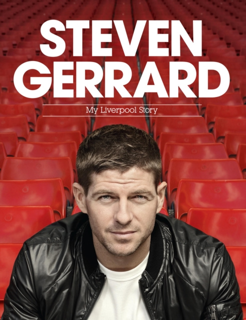 E-kniha Steven Gerrard: My Liverpool Story Steven Gerrard