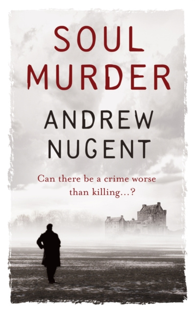 E-kniha Soul Murder Andrew Nugent