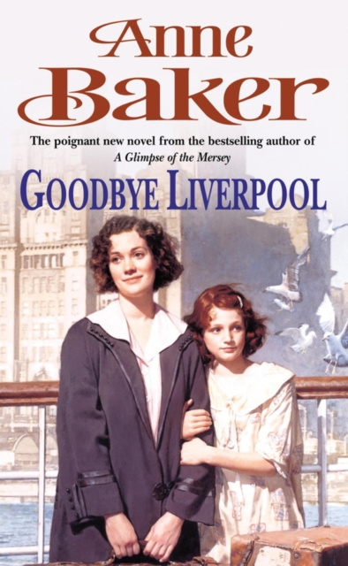 E-kniha Goodbye Liverpool Anne Baker