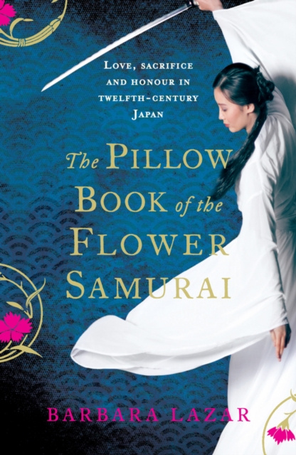 E-kniha Pillow Book of the Flower Samurai Barbara Lazar