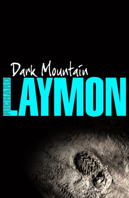 E-knjiga Dark Mountain Richard Laymon
