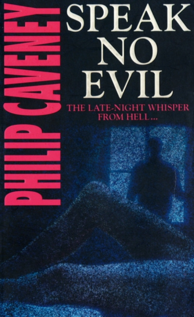E-book Speak No Evil Philip Caveney