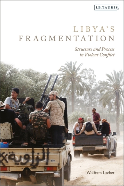 E-knjiga Libya's Fragmentation Lacher Wolfram Lacher