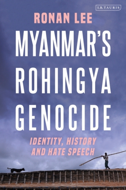 E-book Myanmar s Rohingya Genocide Lee Ronan Lee