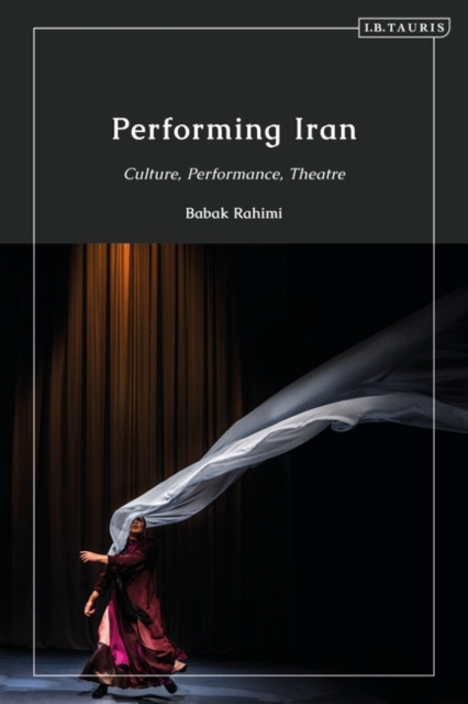 E-knjiga Performing Iran Rahimi Babak Rahimi