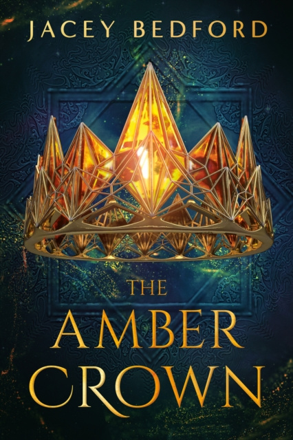 E-kniha Amber Crown Jacey Bedford
