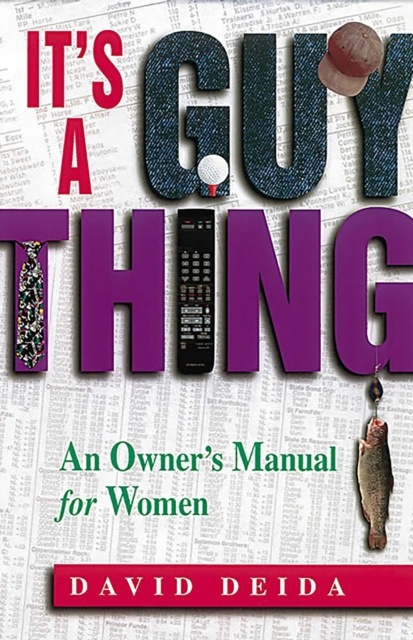E-book It's A Guy Thing David Deida