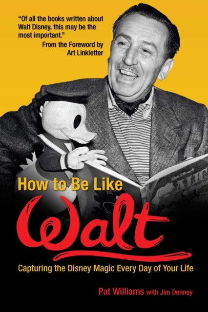 E-kniha How to Be Like Walt Pat Williams