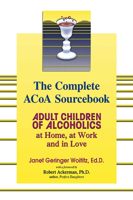 E-knjiga Complete ACOA Sourcebook Janet   G. Woititz