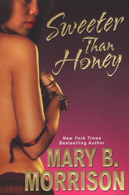 E-book Sweeter Than Honey Mary B. Morrison