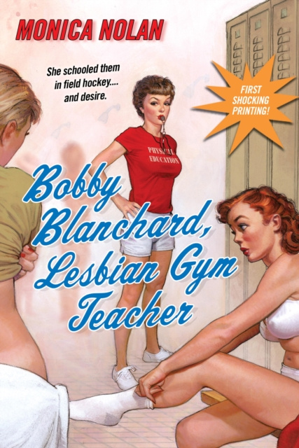 E-knjiga Bobby Blanchard, Lesbian Gym Teacher Monica Nolan