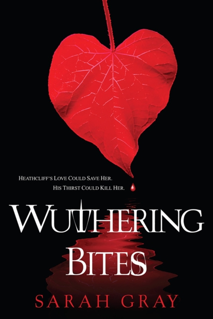E-knjiga Wuthering Bites Sarah Gray