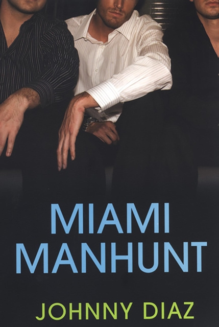 E-knjiga Miami Manhunt Johnny Diaz