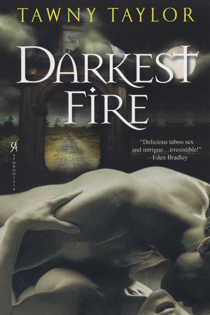 E-Book Darkest Fire Tawny Taylor