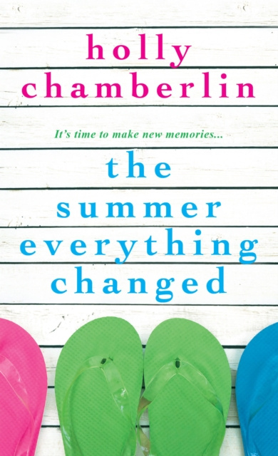 E-knjiga Summer Everything Changed Holly Chamberlin