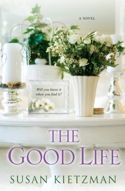 E-book Good Life Susan Kietzman
