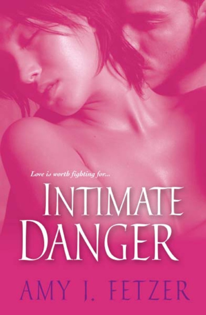 E-knjiga Intimate Danger Amy J. Fetzer