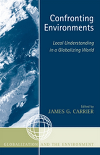 E-knjiga Confronting Environments James G. Carrier