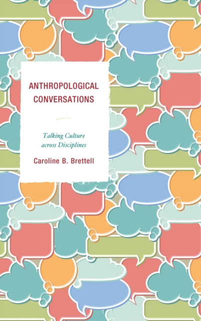 E-book Anthropological Conversations Caroline B. Brettell