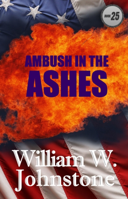 E-Book Ambush In The Ashes William Johnstone