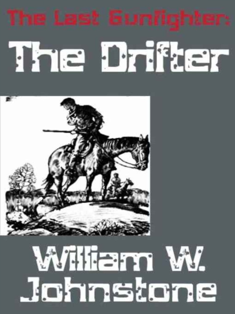 E-Book Drifter William Johnstone