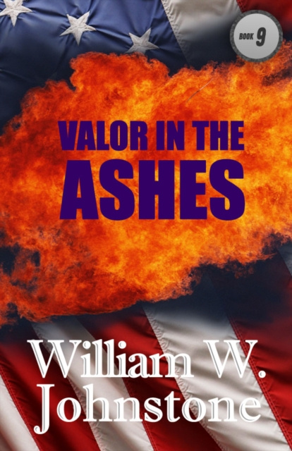 E-book Valor In The Ashes William Johnstone