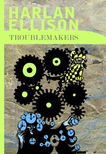 E-knjiga Troublemakers Harlan Ellison