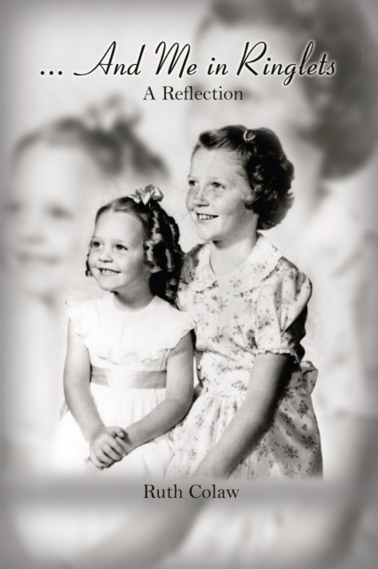 E-knjiga ...And Me in Ringlets Ruth Colaw