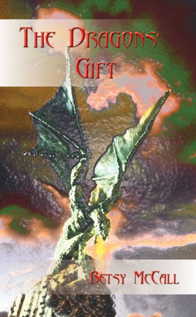E-book Dragons' Gift Betsy McCall