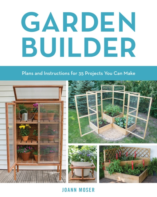 E-knjiga Garden Builder JoAnn Moser