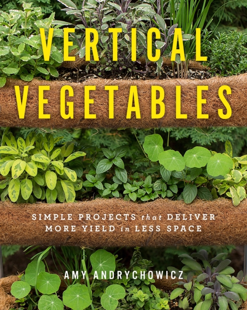 E-kniha Vertical Vegetables Amy Andrychowicz