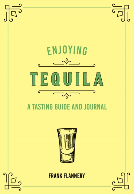 E-kniha Enjoying Tequila Paul Kahan
