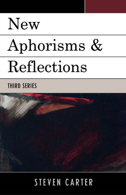 E-knjiga New Aphorisms & Reflections Steven Carter