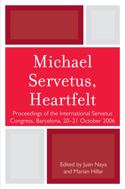 E-knjiga Michael Servetus, Heartfelt Juan Naya
