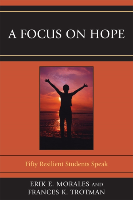 E-Book Focus on Hope Erik E. Morales