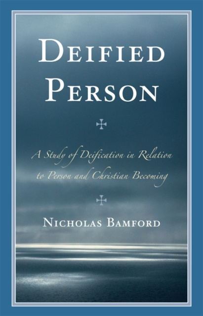 E-book Deified Person Nicholas Bamford