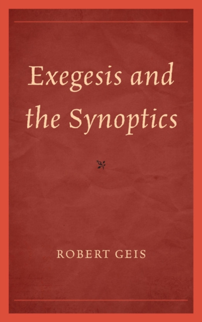 E-book Exegesis and the Synoptics Robert Geis